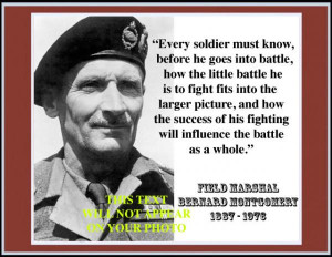 Details about FIELD MARSHAL BERNARD MONTGOMERY QUOTE (A)
