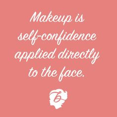 Makeup Quotes