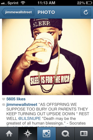 Go Back > Gallery For > Lil Snupe Quotes