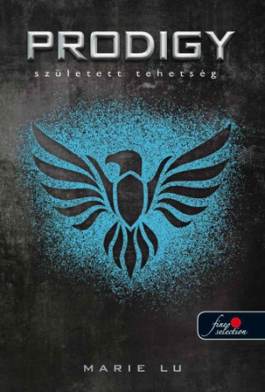 Marie Lu: Prodigy – Született tehetség