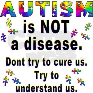 ... some other medical conditions, autism is treatable but has no cure