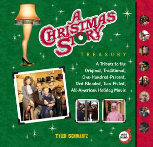 Christmas Story Treasury: Tribute to a Christmas Classic