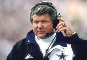 ... he could be, and he will become what he should be.” -Jimmy Johnson