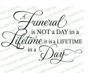 Funeral quotes, deep, sayings, meaning, lifetime