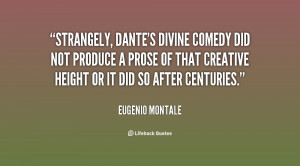 quote-Eugenio-Montale-strangely-dantes-divine-comedy-did-not-produce ...