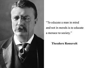 Theodore Roosevelt On Education Quotes. QuotesGram