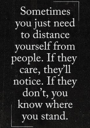 Distance Quotes (Moving On Quotes) 0219 4