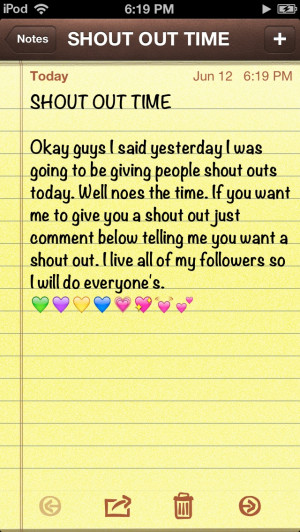 Shout outs!! and if you could give me some too that would be great ...