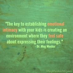 Emotional Intimacy with Your Kids More