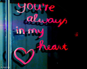 Always In My Heart Quotes Tumblr ~ forever in my heart quotes tumblr