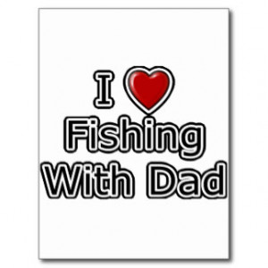 Heart Fishing with Dad Post Card