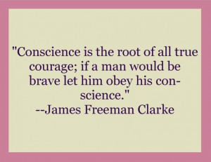 ... conscience.