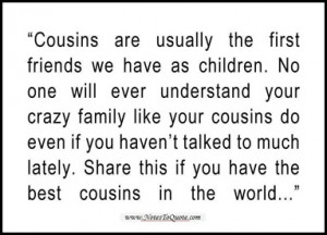Back gt Quotes For gt Quotes About Cousins Being Like Sisters