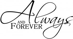 Always And Forever Italic Wall Stickers Love Quotes Wall Art Decal ...