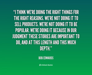 quote bob edwards 1000 x 818 png credited to quotes