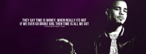 Cole Time Is Money Quote Picture
