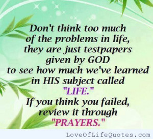 Don’t think too much about life problems