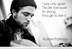 Robert Pattinson Quote