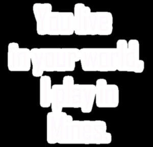 Minecraft Sayings T Shirt by Laura Davey