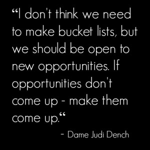 Judi Dench Quote
