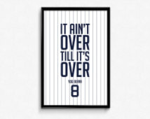 Yogi Berra #8 New York Yankees Insp irational Over Quote Poster Print ...