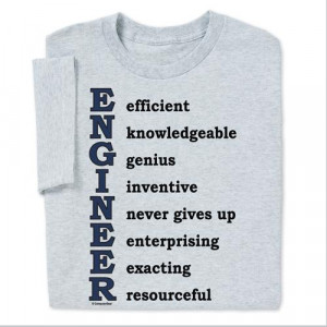 engineer qualities t shirt buy now engineers are special in fact this ...