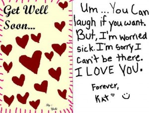 You Can Laugh If You Want,But,I’m Worried Sick ~ Get Well Soon Quote