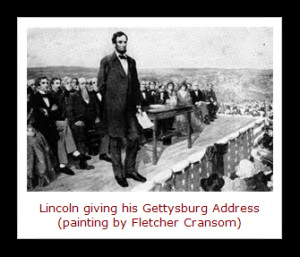 Lincoln’s remarks came to be known as “The Gettysburg Address.”