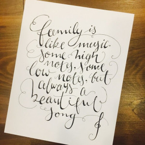 Family is like music, calligraphy quote - 8