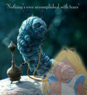 absolom alice in wonderland quote tears