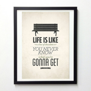 Life Quote Poster, Life Is Like A Box of Chocolates, Typography Quote ...