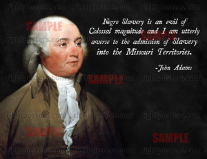 John Adams Slavery Quote Poster