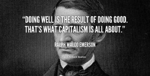 quote-Ralph-Waldo-Emerson-doing-well-is-the-result-of-doing-105339.png