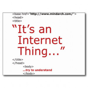 It's An Internet Thing Postcard