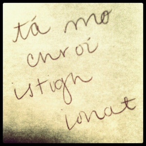 Irish Gaelic Tattoo Quotes Pin it. like. my