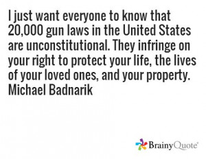 ... , the lives of your loved ones, and your property. Michael Badnarik