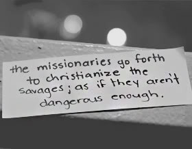 Missionaries Quotes & Sayings
