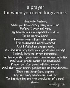prayer of forgiveness - when you need that second chance..or the ...