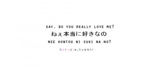 ... tags for this image include: japanese, dylm, love, quote and words