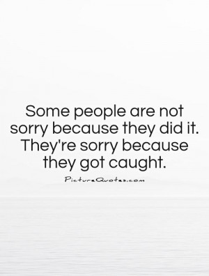 Sorry Quotes Fake People Quotes