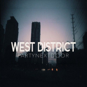 party-next-door-west-district-song.jpg