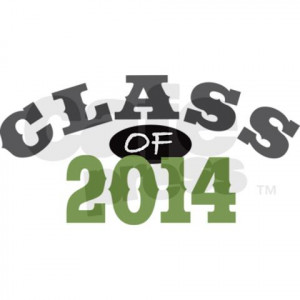 My class slogan is going to be living the dream 2015. Not that great ...