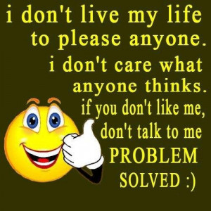 dont live my life to please anyone image quotes and sayings