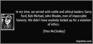 More Pete McCloskey Quotes