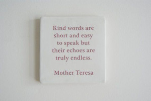 Porcelain Tile with Mother Teresa Quote - Inspirational Quote ...