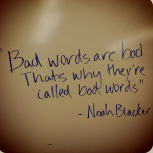 Words of wisdom by classmate:)
