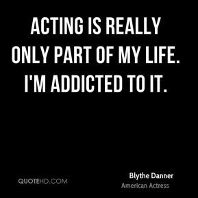 Blythe Danner Top Quotes
