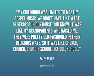 Quotes About Faith .org/quote/faith-evans/my-