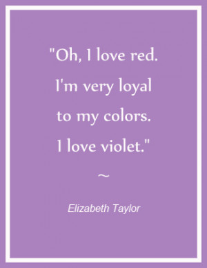Elisabeth Taylor Violet