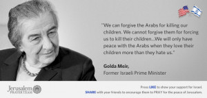 Famous Quotes About Israel : Golda Meir : Mike Evans : Jerusalem ...